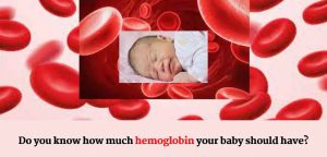 hemoglobin your baby